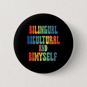 Fun Bilingual Bicultural And Bimyself ASL Deaf Awa 6 Cm Round Badge