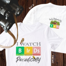 Fun Birder Gift Periodic Table Pun with birds
