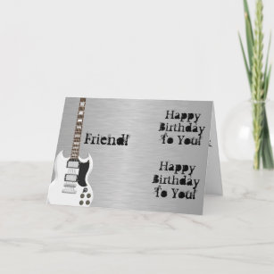 Fun, birthday greeting for a friend, white guitar. card