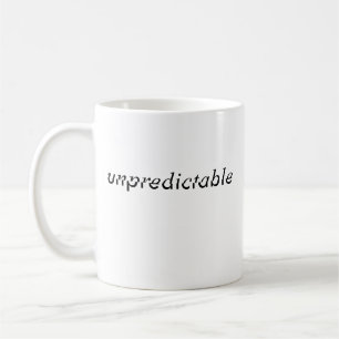 Fun Black "Unpredictable" Expressive Typography Coffee Mug