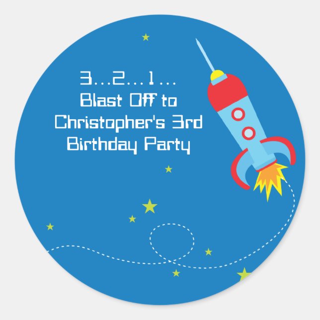 Fun blast off spaceship boy birthday party sticker (Front)