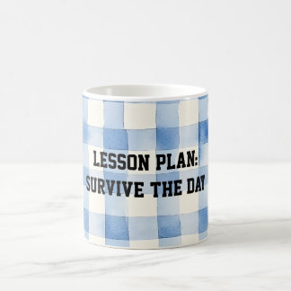 Fun Blue and White Sarcastic quote for teachers Coffee Mug