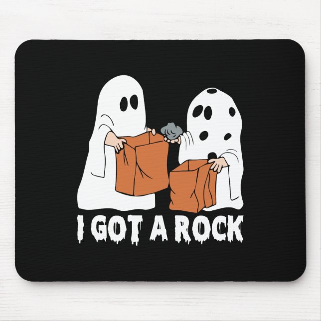 Fun Boo Ghost Scary I Got A Rock Halloween  Mouse Mat (Front)
