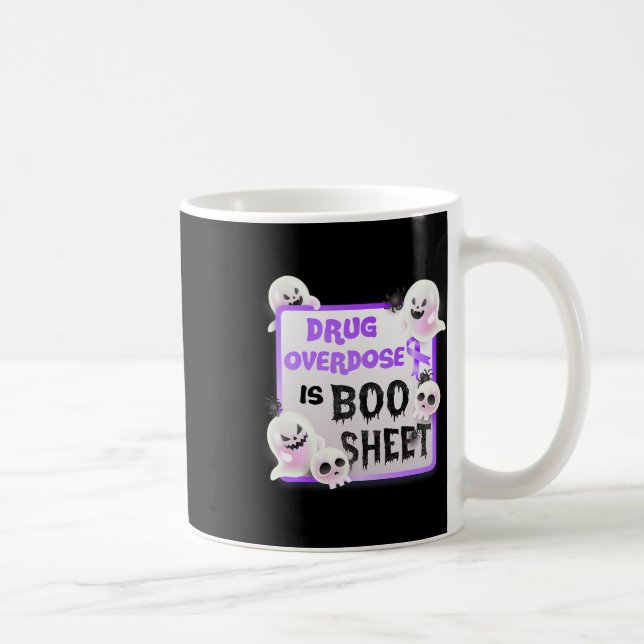 Fun Boo Halloween Ghost Drug Overdose Is Boo Sheet Coffee Mug (Right)