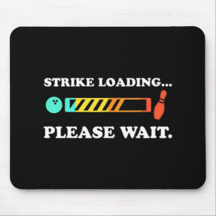 Fun Bowling Strike Loading Please Wait   Mouse Mat