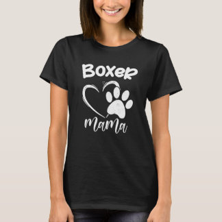 Fun Boxer Mama Pet  Apparel Dog Boxer Mum Present  T-Shirt