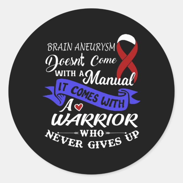 Fun brain aneurysm warrior Brain Aneurysm Awarenes Classic Round Sticker (Front)