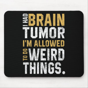 Fun Brain Tumour Awareness Aneurysm I Had A Brain Mouse Mat