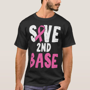 Fun Breast Cancer Awareness Month Save Second 2nd  T-Shirt