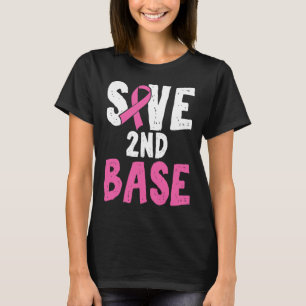 Fun Breast Cancer Awareness Month Save Second 2nd T-Shirt