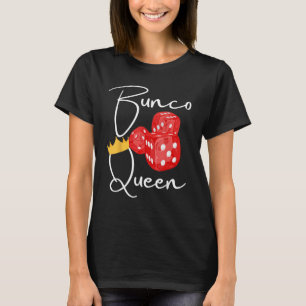 Fun Bunco shirts, Bunco Queen T-Shirt