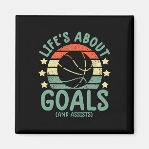 Fun Bysketbyll Boys Lifes About Goals And Ists Magnet