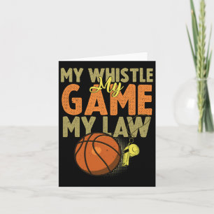 Fun Bysketbyll Referee Quotes Gift I Hoops Ref 1 Card