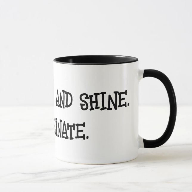 Fun Caffeination Quote Mug (Right)
