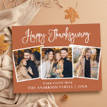 Fun Calligraphy 3 Photo Terracotta Thanksgiving Postcard<br><div class="desc">Modern Fun Calligraphy Script Happy Thanksgiving Family 3 Photo Holiday Postcard - Terracotta Background</div>