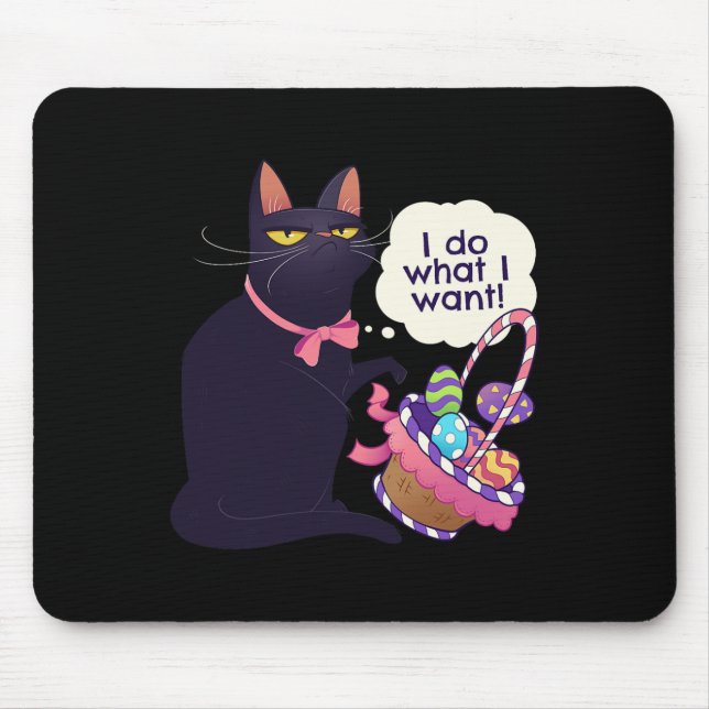 Fun Cat Easter What I Want Easter Basket Stuffers  Mouse Mat (Front)