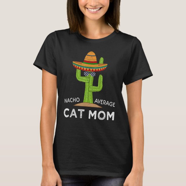 Fun Cat Humour Women Meme Saying Cat Mum T-Shirt (Front)