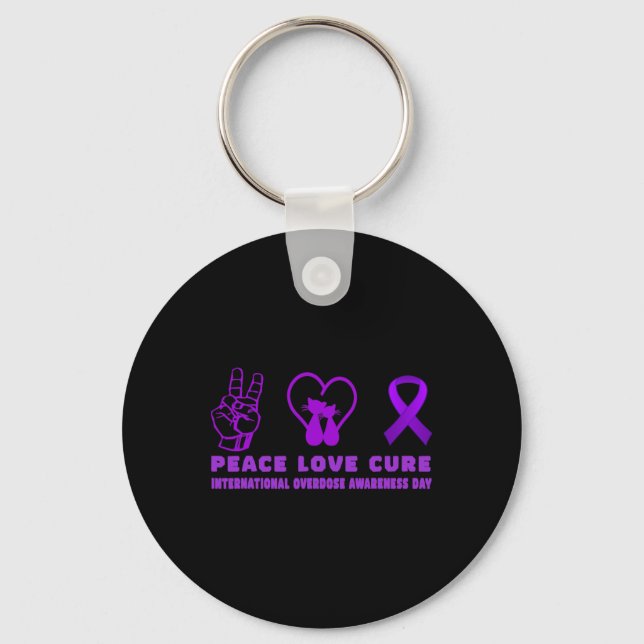 Fun Cat Peace Love Cure Overdose Awareness Support Key Ring (Front)