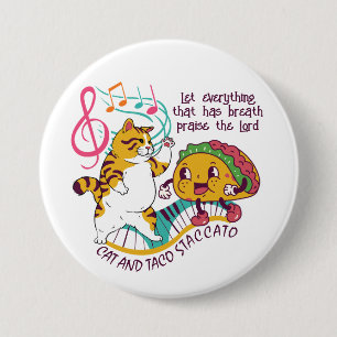Fun CAT TACO STACCATO Christian 7.5 Cm Round Badge