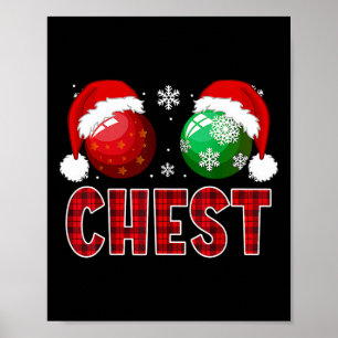 Fun Chest Nuts Christmas Shirt Matching Couple Che Poster