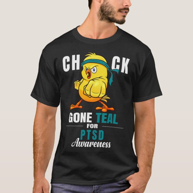 Fun Chick Gone Teal Ribbon Chicken Warrior Ptsd Aw T-Shirt (Front)