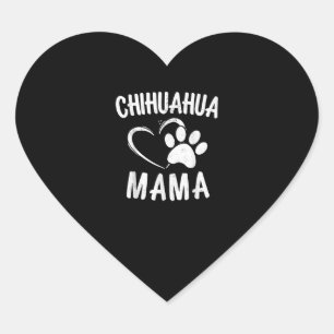 Fun Chihuahua Mama Gift Pet Lover Dog Chi-chi Mum Heart Sticker