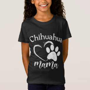 Fun Chihuahua Mama Pet Lover Apparel Dog Chi-chi M T-Shirt