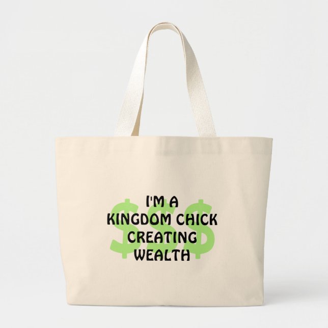 Fun Christian KINGDOM CHICK Entrepreneur Large Tote Bag (Front)