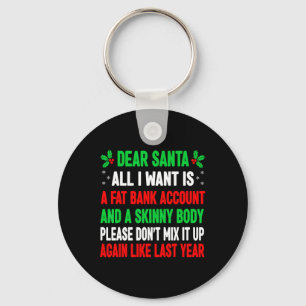 Fun Christmas For Women Men Adult Dear Santa Key Ring