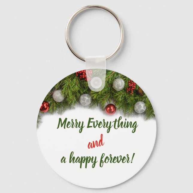 Fun Christmas & New Year Positive Quote Ornaments Key Ring (Front)