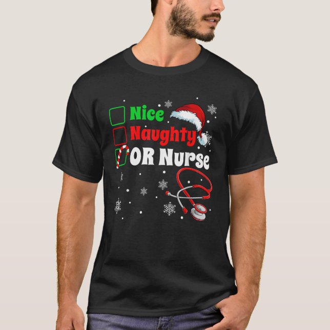 Fun Christmas Nice Naughty OR Nurse Scrub Top Men  (Front)