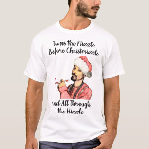 Fun Christmas Nizzle Before Chrismizzle T-Shirt