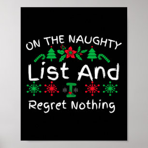 Fun christmas On The List Of Naughty And I Regret Poster