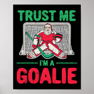 Fun Christmas Santa Ice Hockey Goaltender Goalie  Poster
