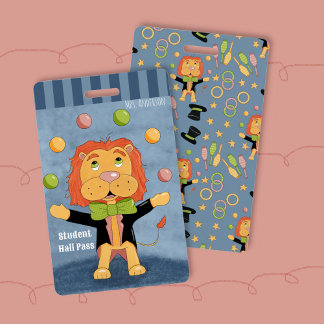 Fun Circus Juggling Lion Student Hall Pass Badge ID Badge