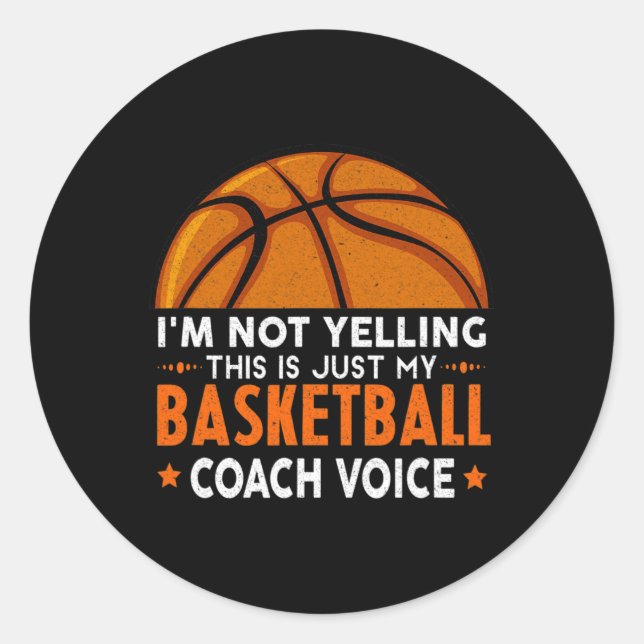 Fun Coach  Basketball Lover Classic Round Sticker (Front)
