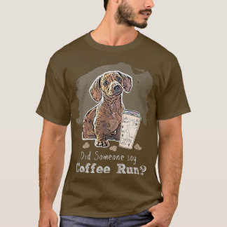 Fun Coffee Latte Frappe Cappuccino Lover Cute Dog  T-Shirt