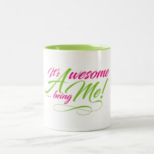 Fun Colourful Awesome Being Me Two-Tone Coffee Mug