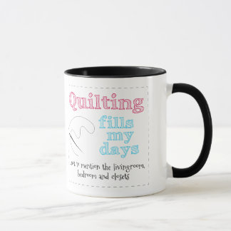 Fun Colourful Gift "Quilting fills my days" Mug