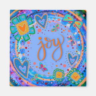 Fun Colourful Inspirational Motivational Joy Magnet