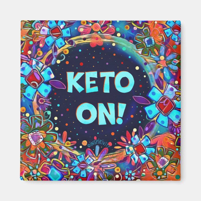 Fun Colourful Keto On Funny Floral Inspirivity  Magnet (Front)
