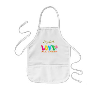 Fun Colourful Love is All I Need with Your Name Kids Apron
