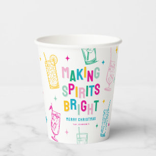 Fun Colourful Making Spirits Bright' Christmas Paper Cups