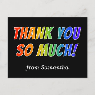 Fun, Colourful, Rainbow Look "THANK YOU SO MUCH!" Postcard