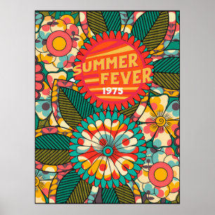 Fun Colourful Retro Summer Fever Floral Poster