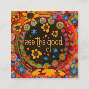 Fun Colourful See The Good Inspiring Kindness Card