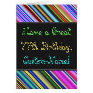 Fun, Colourful, Whimsical 77th Birthday Card
