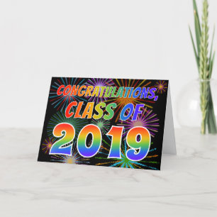 Fun "CONGRATULATIONS, CLASS OF 2019"  (Fireworks) Card