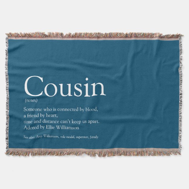 Fun Cool Cousin Definition Modern Blue Throw Blanket (Front)