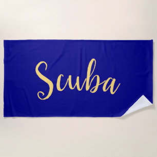 Fun Cool SCUBA Text Deep Royal Blue Background Beach Towel